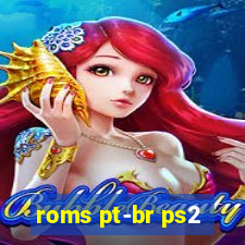 roms pt-br ps2