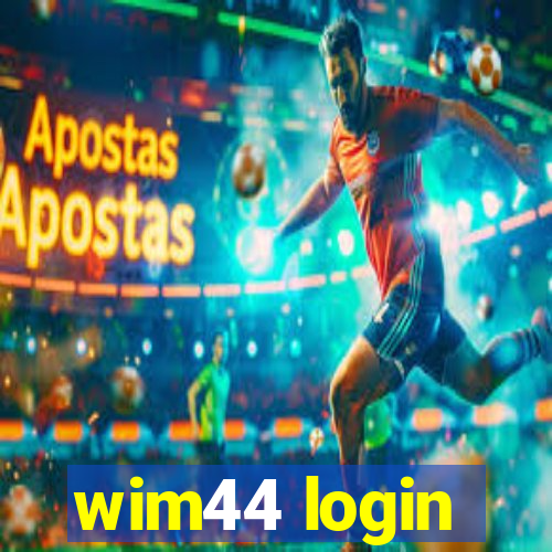 wim44 login