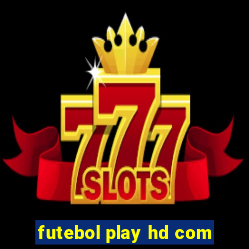 futebol play hd com