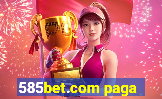 585bet.com paga