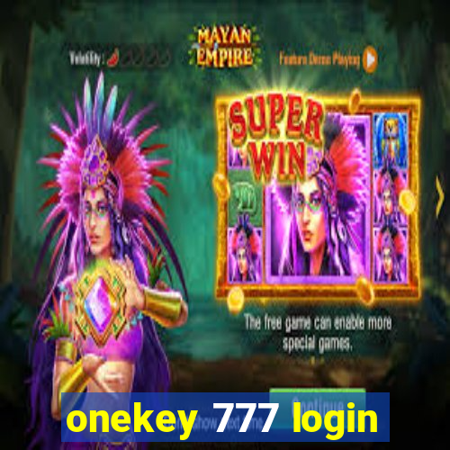 onekey 777 login