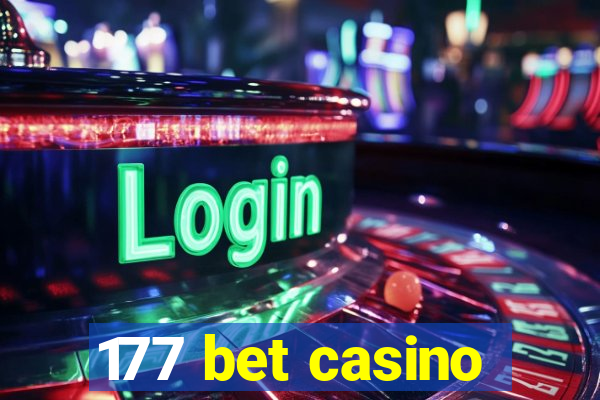 177 bet casino