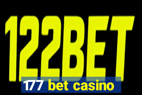 177 bet casino