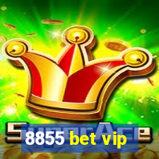 8855 bet vip