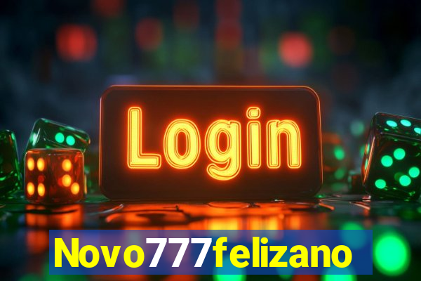 Novo777felizano