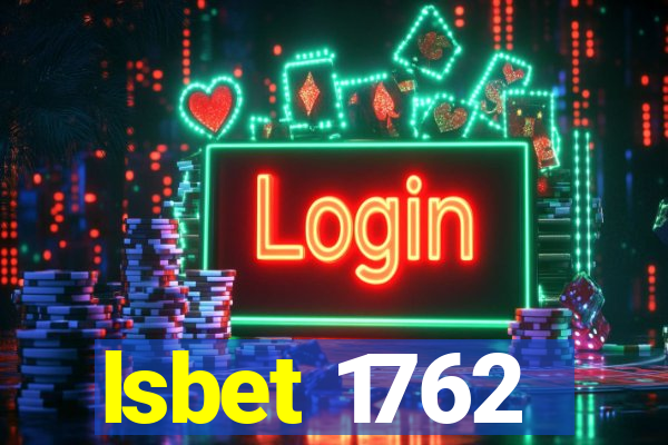 lsbet 1762