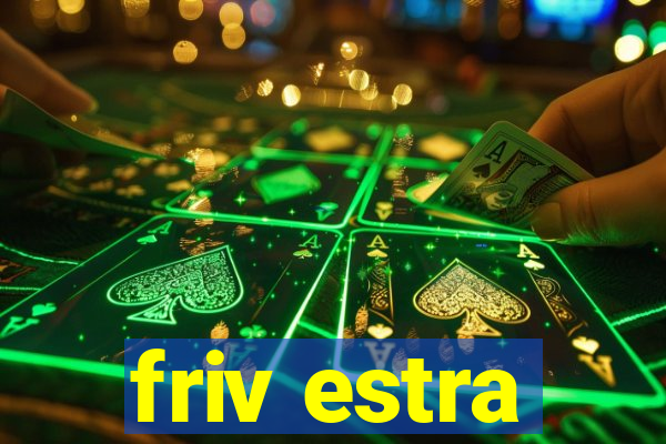 friv estra