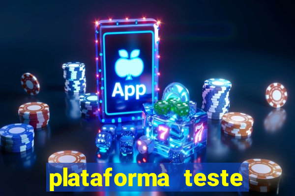 plataforma teste fortune tiger