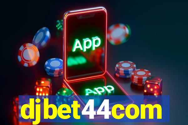 djbet44com