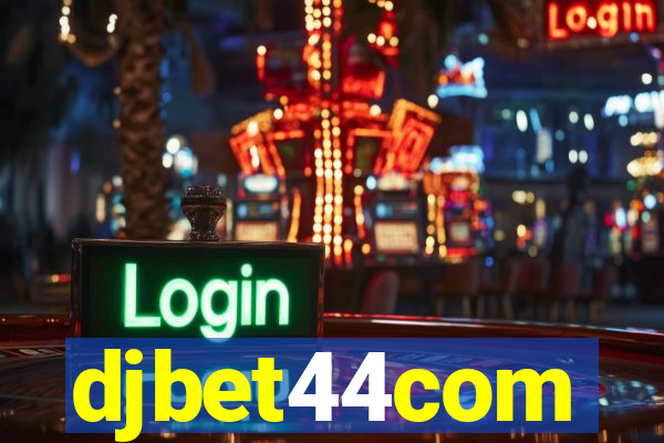 djbet44com