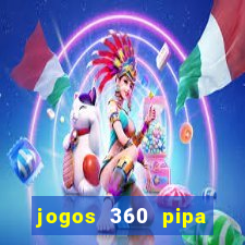 jogos 360 pipa combate 3d