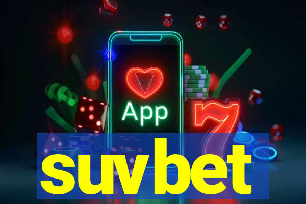 suvbet