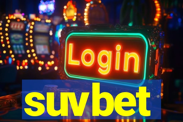 suvbet