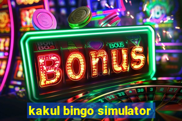 kakul bingo simulator