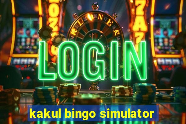 kakul bingo simulator