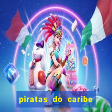 piratas do caribe filme completo dublado