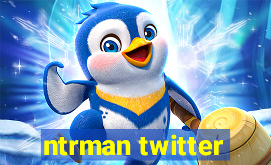 ntrman twitter