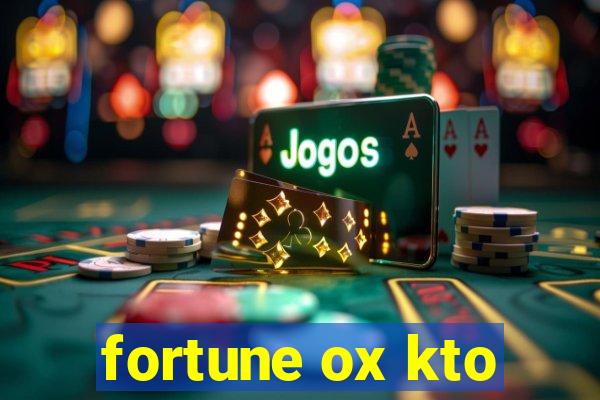 fortune ox kto