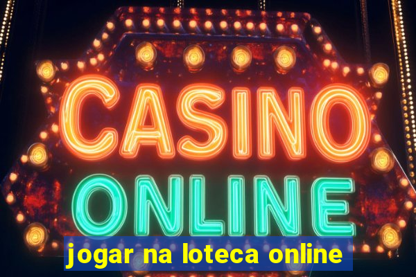 jogar na loteca online