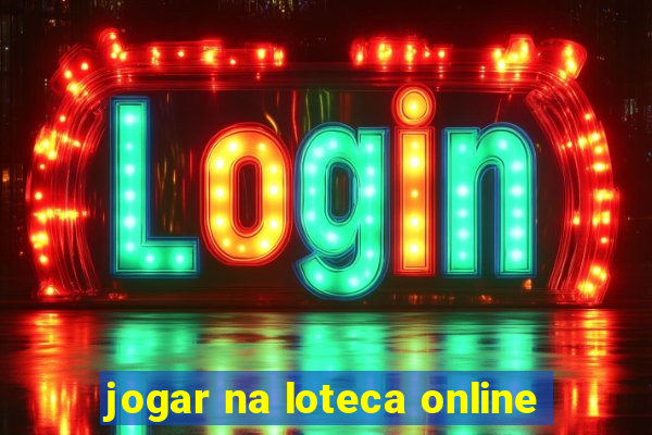 jogar na loteca online