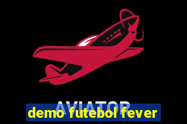 demo futebol fever