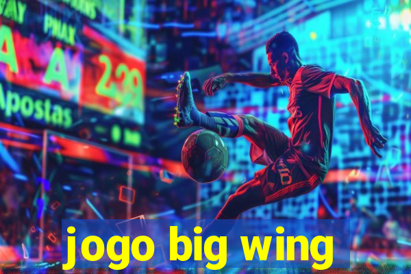 jogo big wing