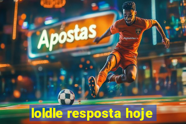 loldle resposta hoje