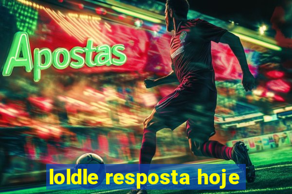 loldle resposta hoje