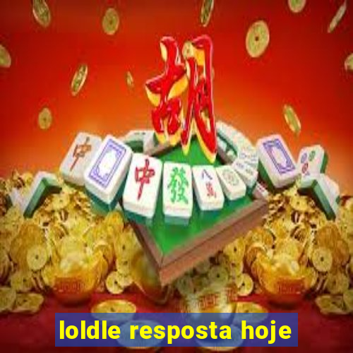 loldle resposta hoje