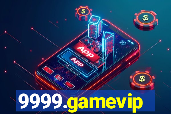 9999.gamevip