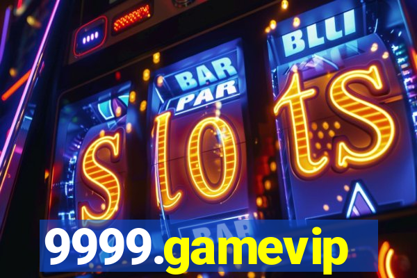 9999.gamevip