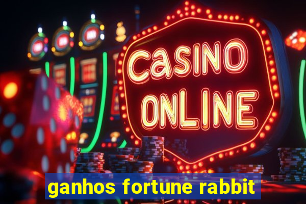 ganhos fortune rabbit