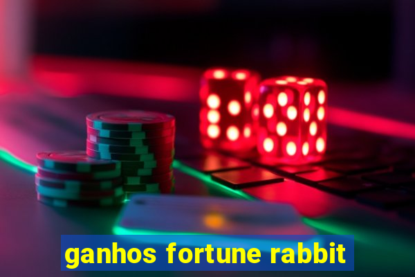 ganhos fortune rabbit