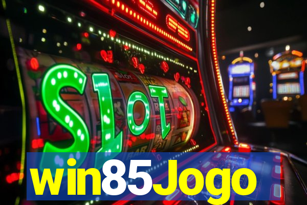 win85Jogo