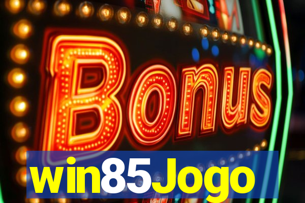 win85Jogo