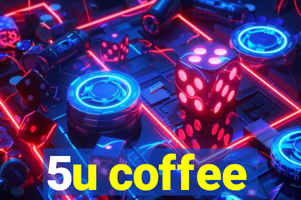 5u coffee