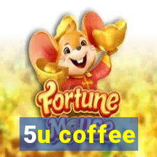 5u coffee