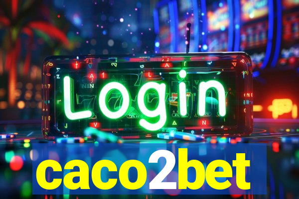 caco2bet