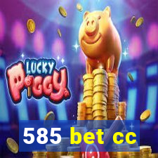 585 bet cc