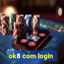 ok8 com login