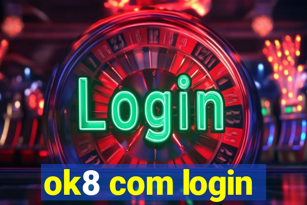 ok8 com login