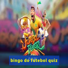 bingo do futebol quiz