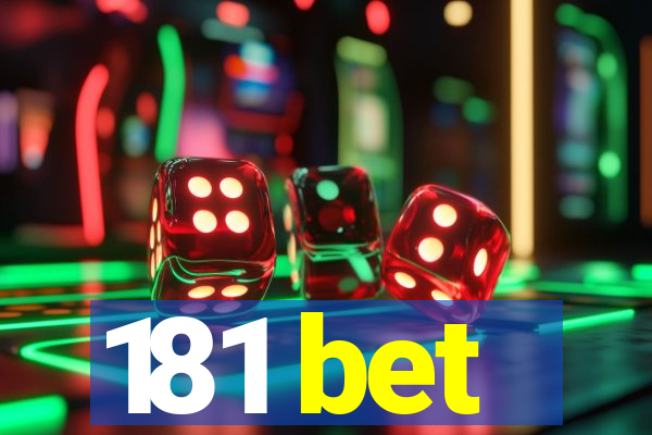 181 bet