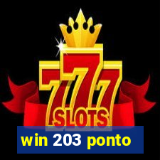 win 203 ponto