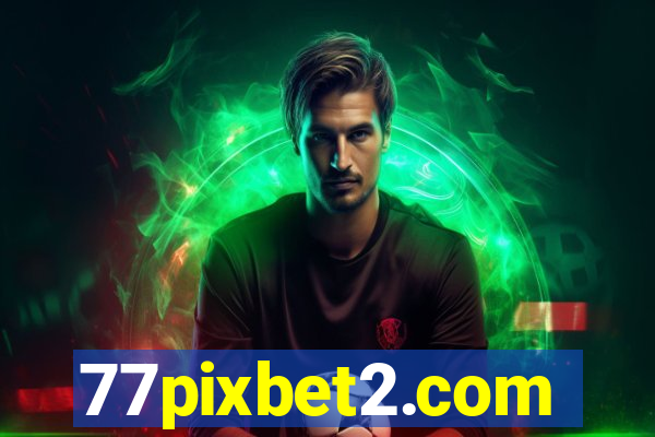 77pixbet2.com