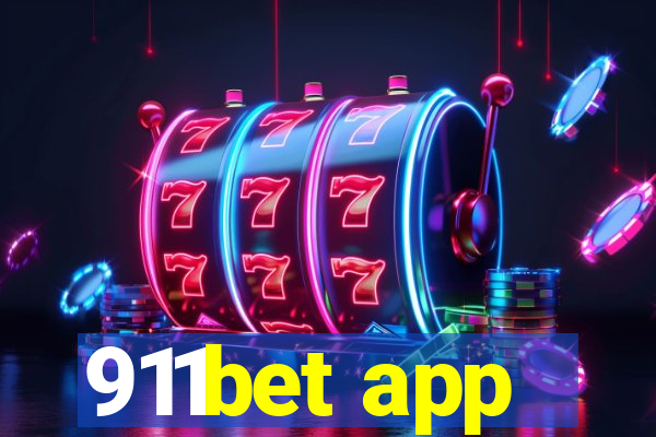 911bet app