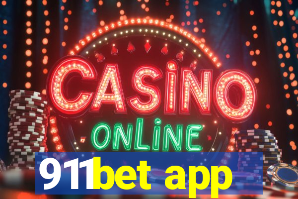 911bet app