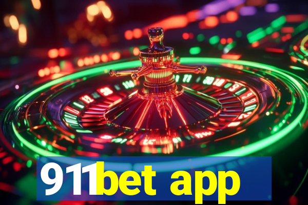 911bet app