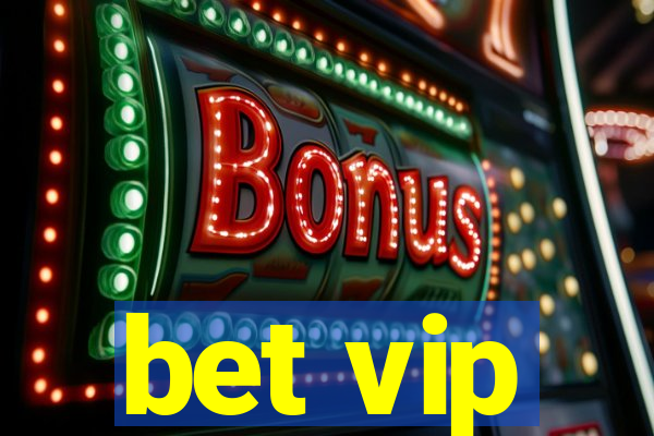 bet vip