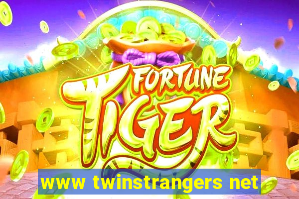 www twinstrangers net